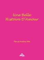 Une Belle Histoire D’Amour